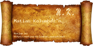 Matias Kolumbán névjegykártya